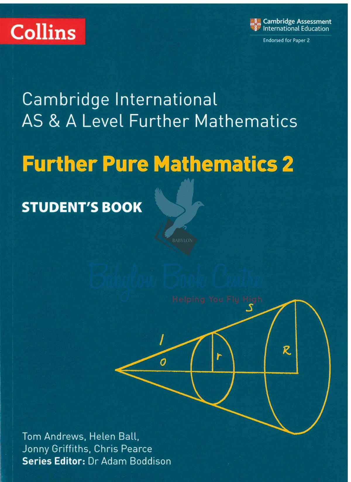 AS & A Level Further Pure Mathematics 2  Student's Book - Helen Ball