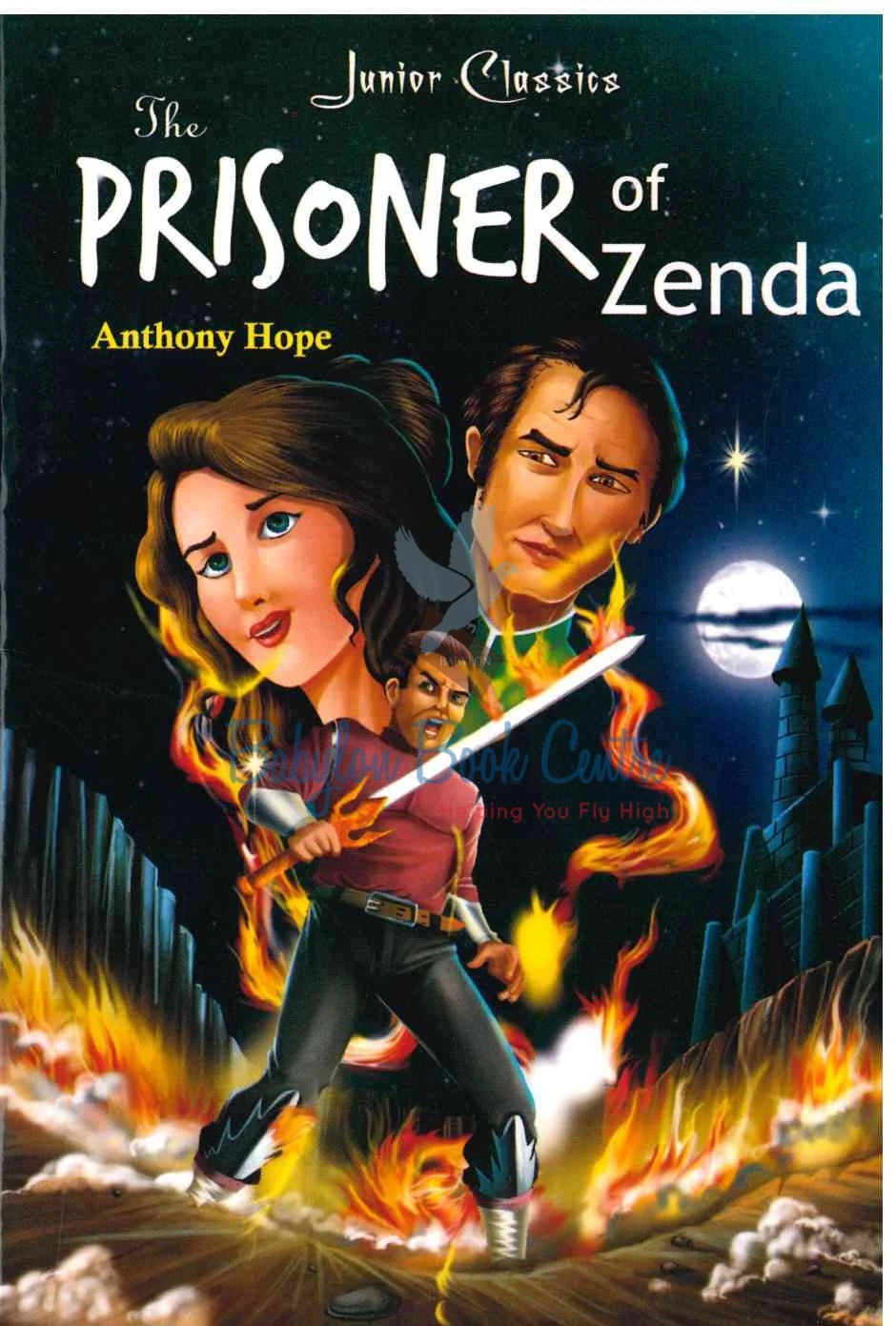 The Prisoner Of Zenda - Junior Classics - Anthony Hope