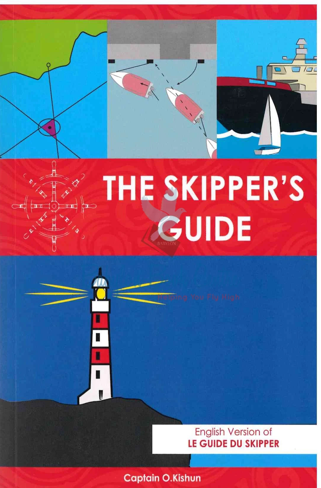 The Skipper's Guide - English Version - Capitaine O.Kishun