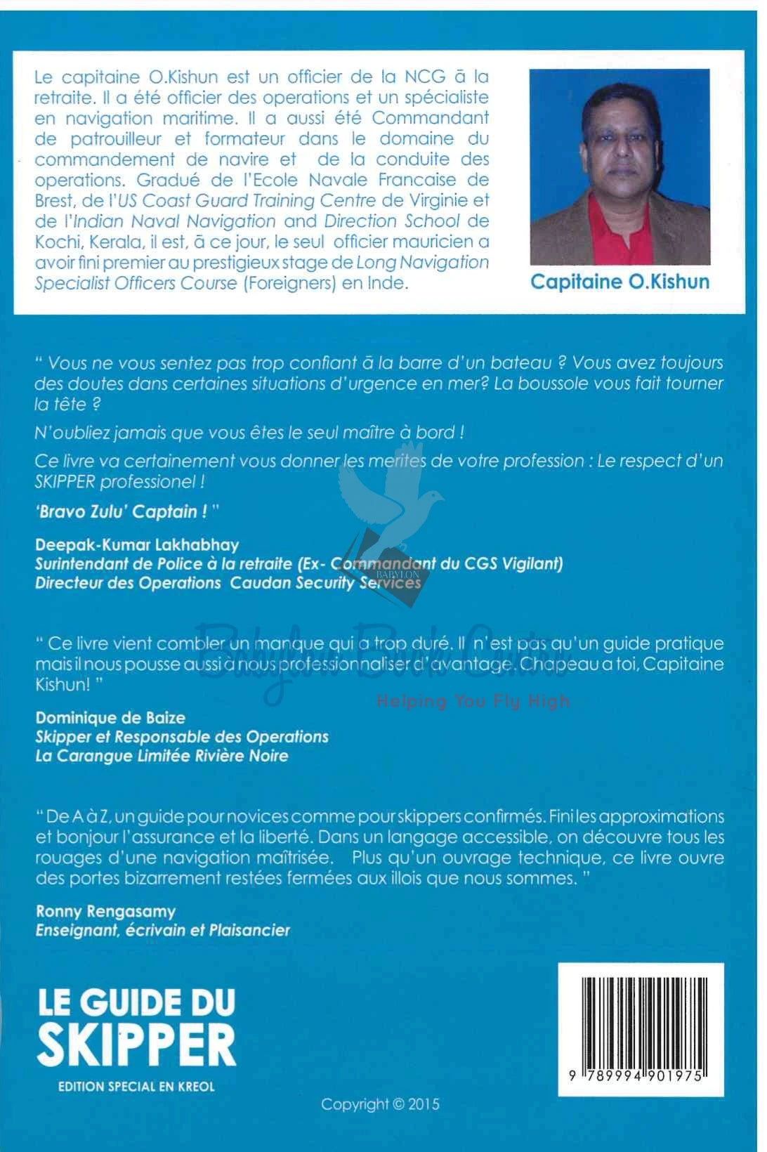 Le Guide Du Skipper - Edition Special En Kreol - Capitaine O.Kishun