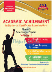Academic Achievement Mathematics/English/French/Science Grade 9 Volume 1