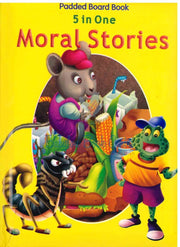 Moral Stories 5 In 1  Yellow - Padded Baord Book