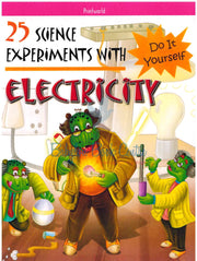 25 Science Experiments With Electricity - Printworld