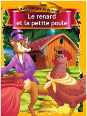Le Renard Et La Petite Poule - Mes Contes Preferes