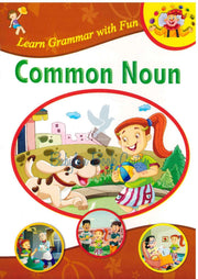 Common Noun - Learn Grammar With Fun