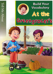 At The Greengrocer's - Build Your Vocabulary