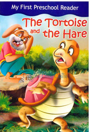 The Tortoise And The Hare - My First Preschool Reader