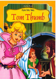 Tom Thumb -Apex Fairy Tales