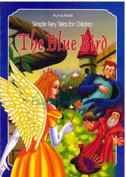 The Blue Bird - Simple Fairy Tales For Children