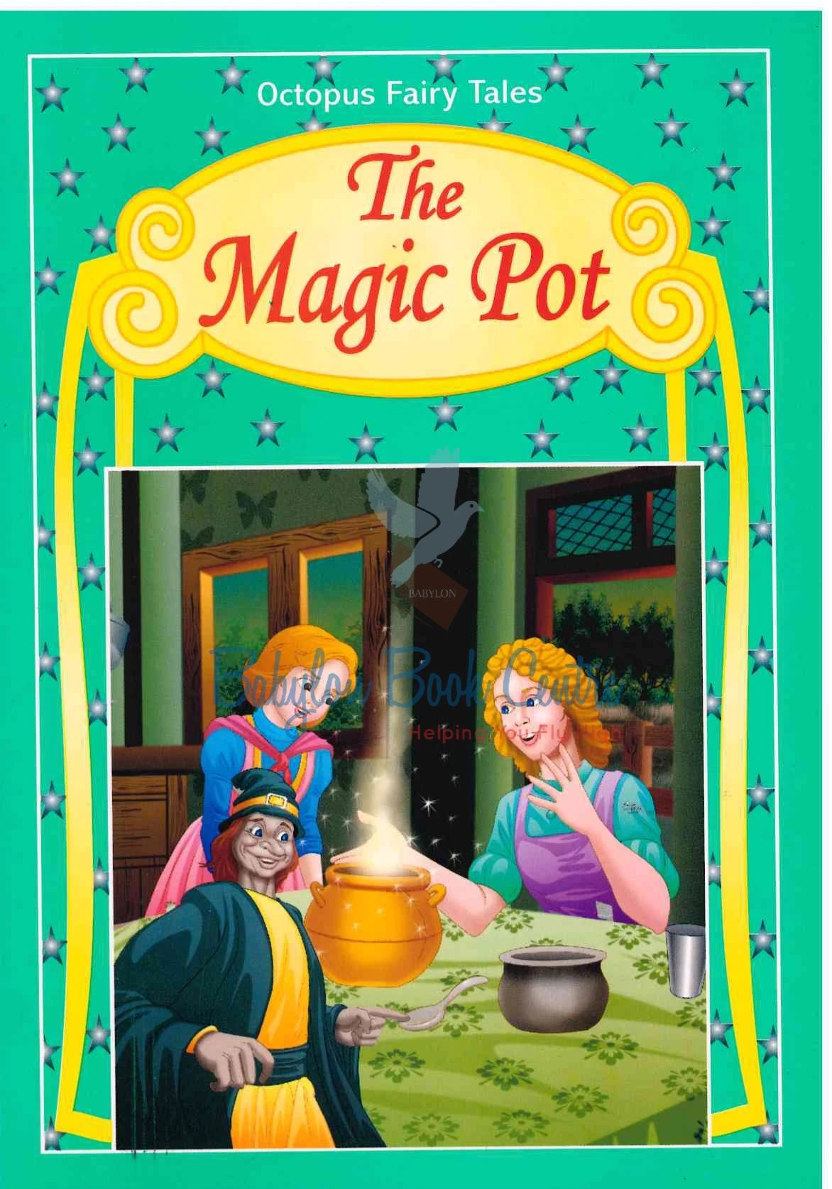 The Magic Pot - Octopus Fairy Tales