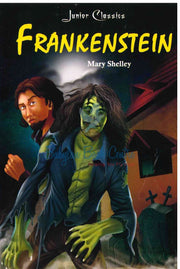 Frankenstein - Junior Classics - Mary Shelley