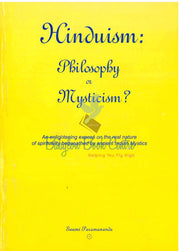 Hinduism: Philosophy or Mysticism? - Swami Paramananda