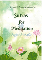 Sutras For Meditation - Swami Paramananda