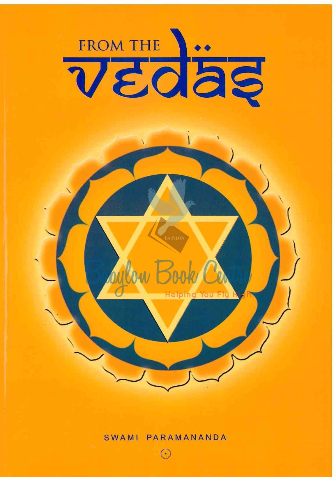 From The Vedas - Swami Paramananda