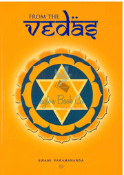 From The Vedas - Swami Paramananda