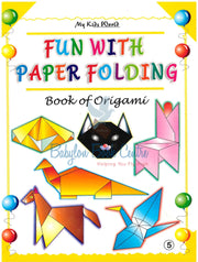 Fun With Paper Folding Book 5 - Book Of Origami