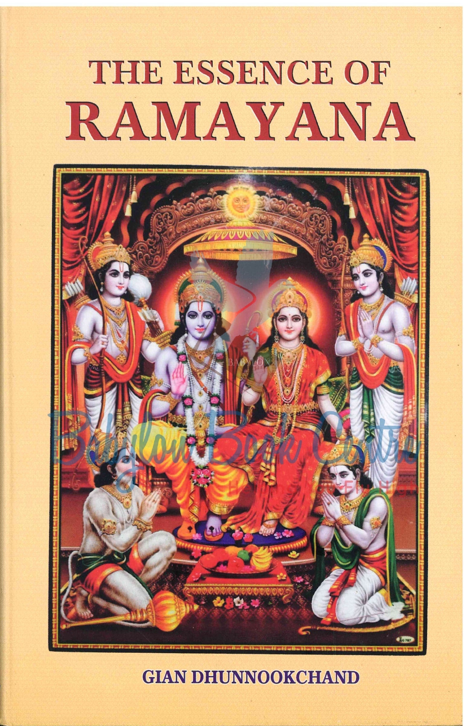 The Essence Of Ramayana