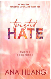 Twisted HATE - Ana Huang