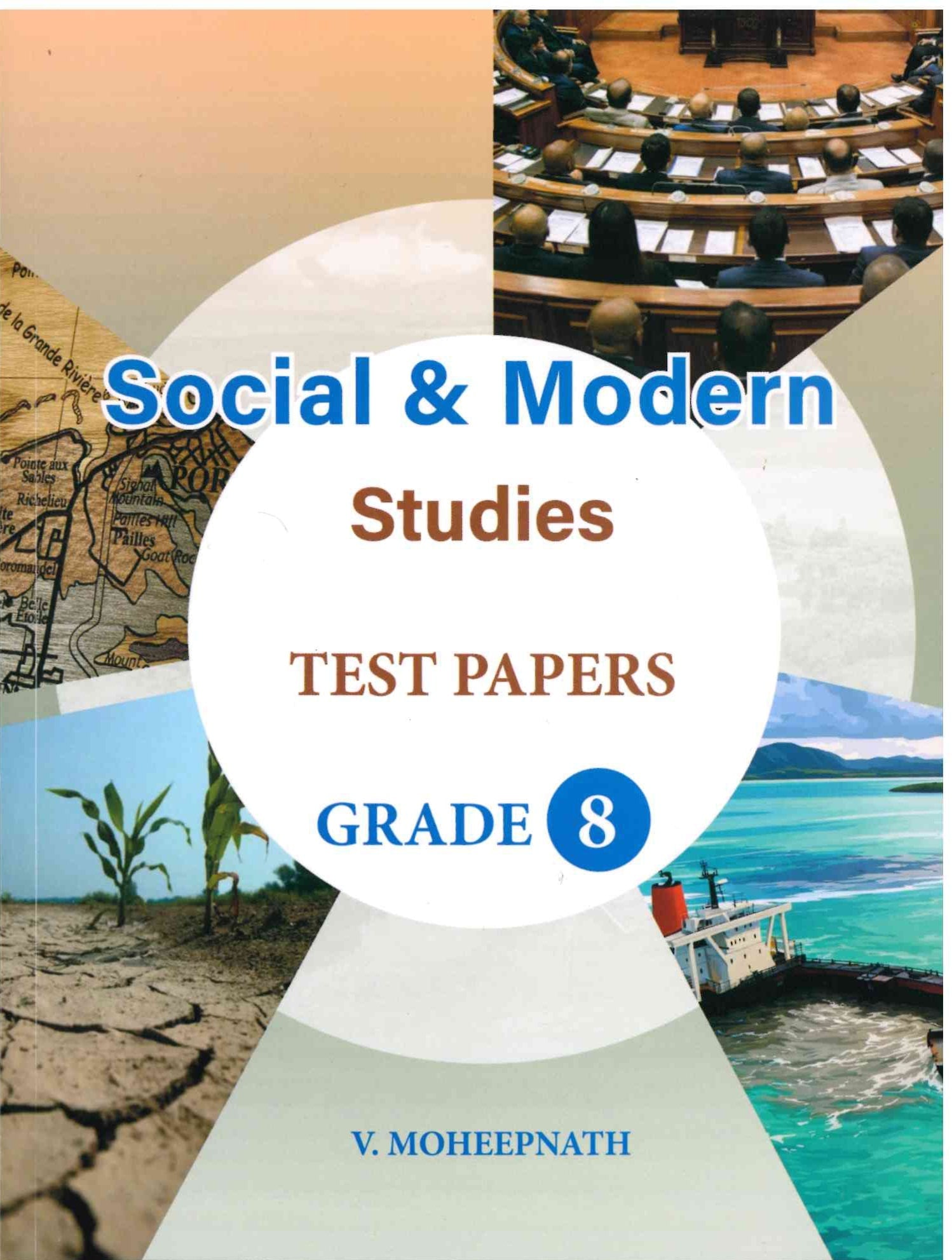 Social Modern Studies Test Papers G8 - SMS