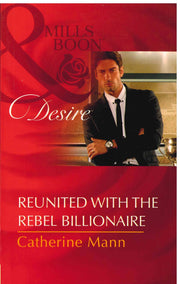 Reunited With The Rebel Billion