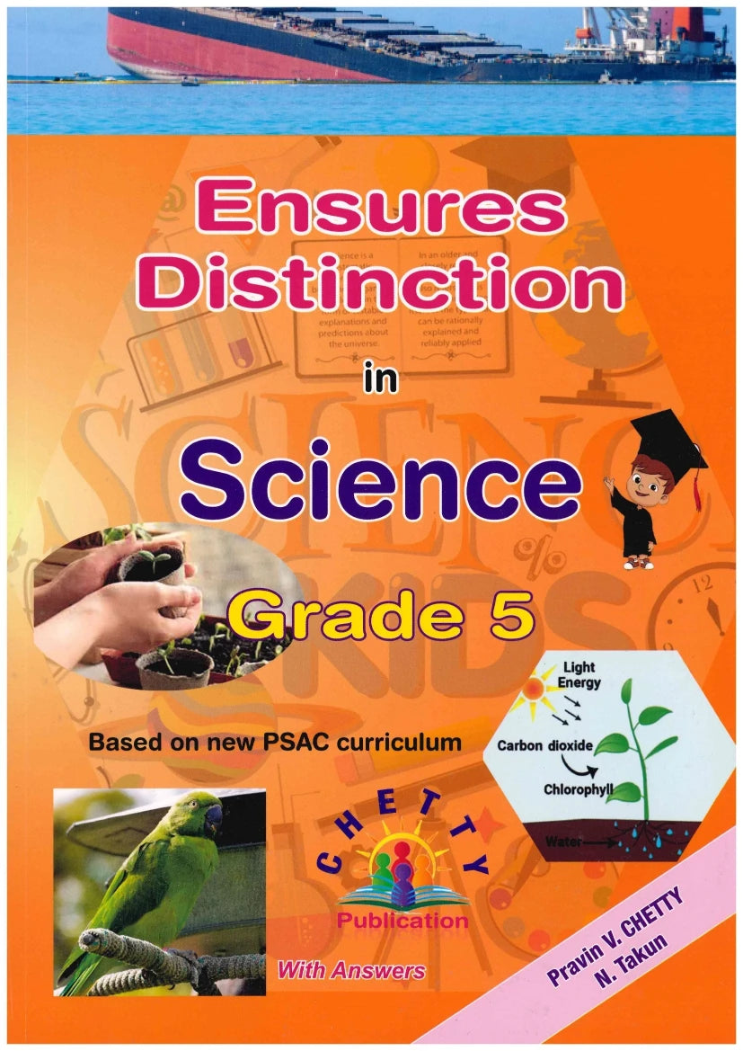 Ensures Distinction Science Grade 5 - Pravin V. Chetty