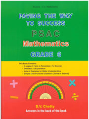 Paving The Way To Success Mathematics Grade 6 PSAC - D.V Chetty