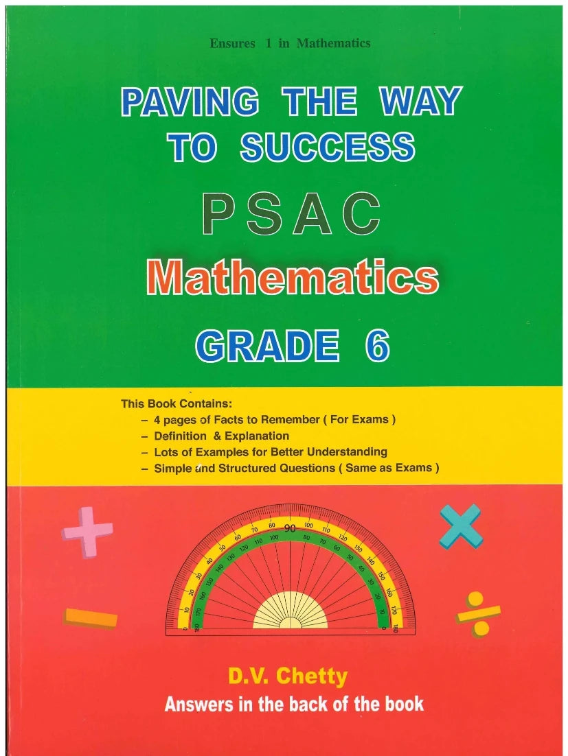 Paving The Way To Success Mathematics Grade 6 PSAC - D.V Chetty