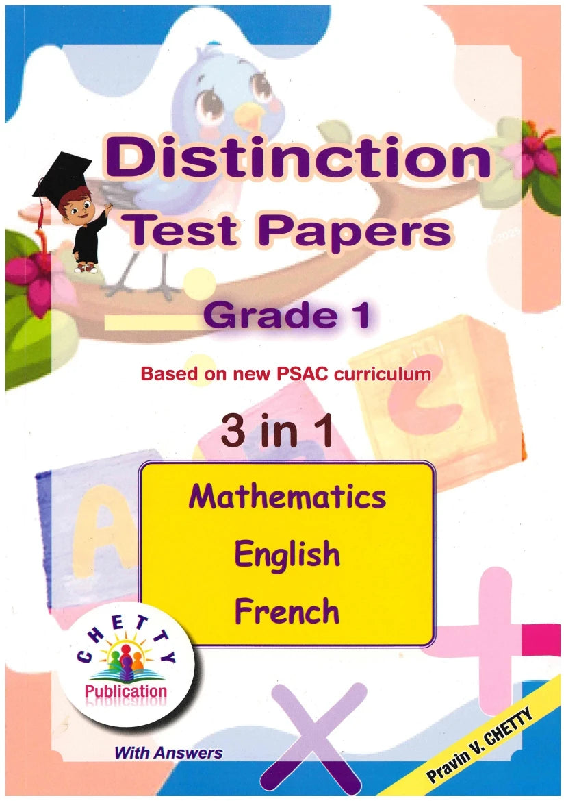 Distinction Grade 1 Mathematics/English/French 3in1 - Pravin V.Chetty