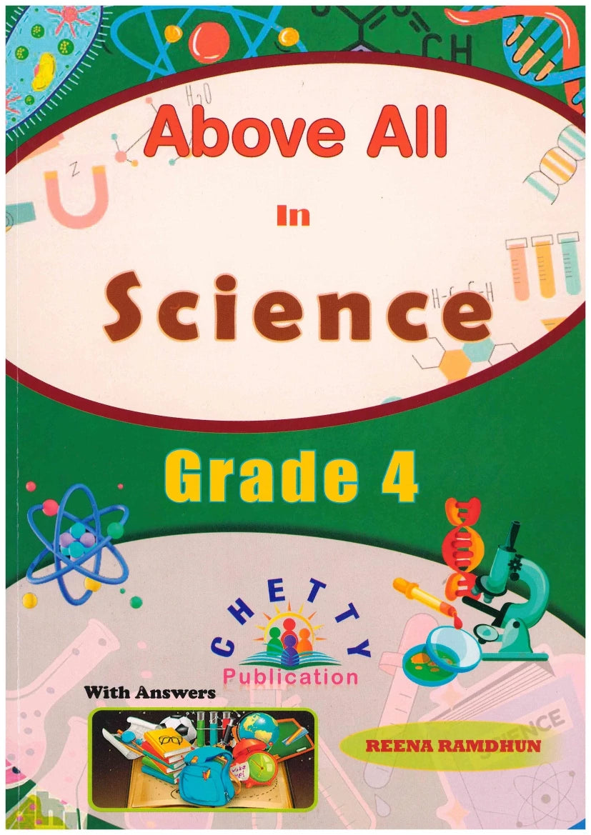 Above ALL Science Grade 4 - Reena Ramdhun