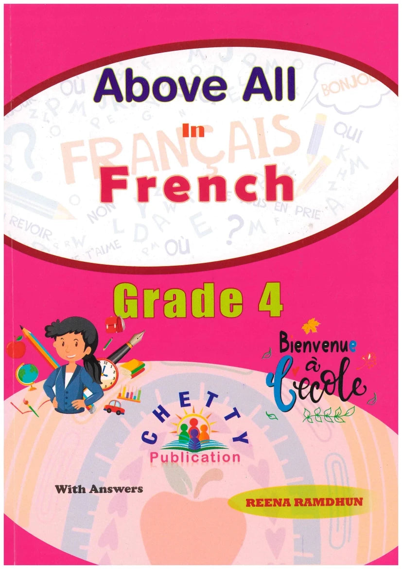 Above ALL French Grade 4 - Reena Ramdhun