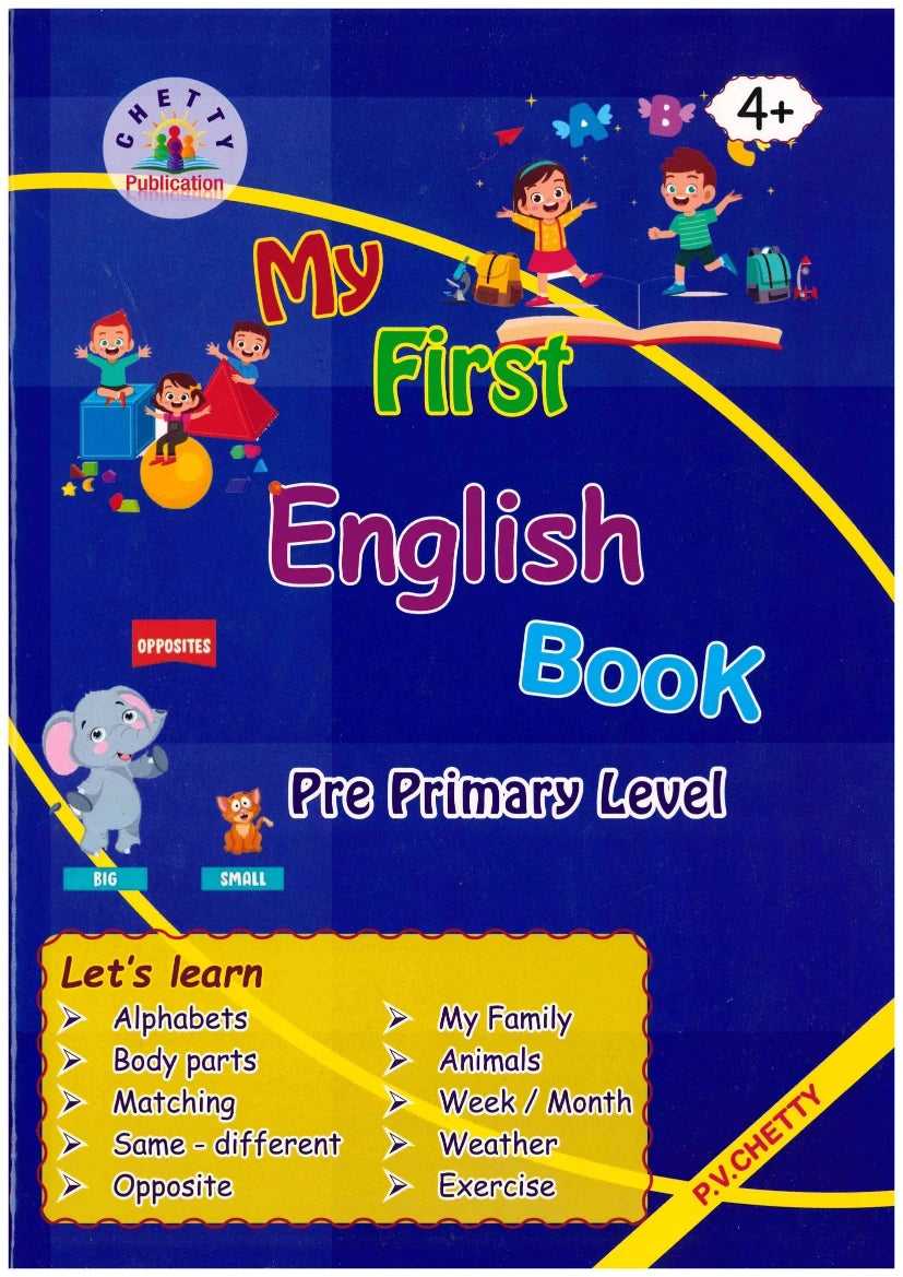 My First English Book Pre-Primary Level - P.V. Chetty