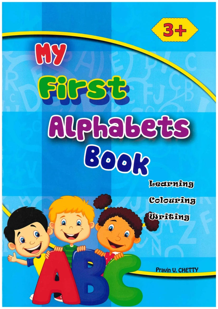 My First Alphabets Book Pre-Primary Level - P.V. Chetty