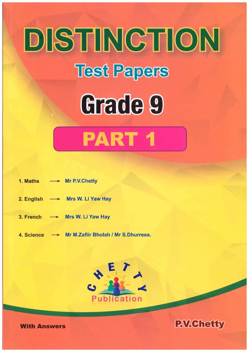 Distinction Test Papers Part 1 Grade 9 - P.V. Chetty