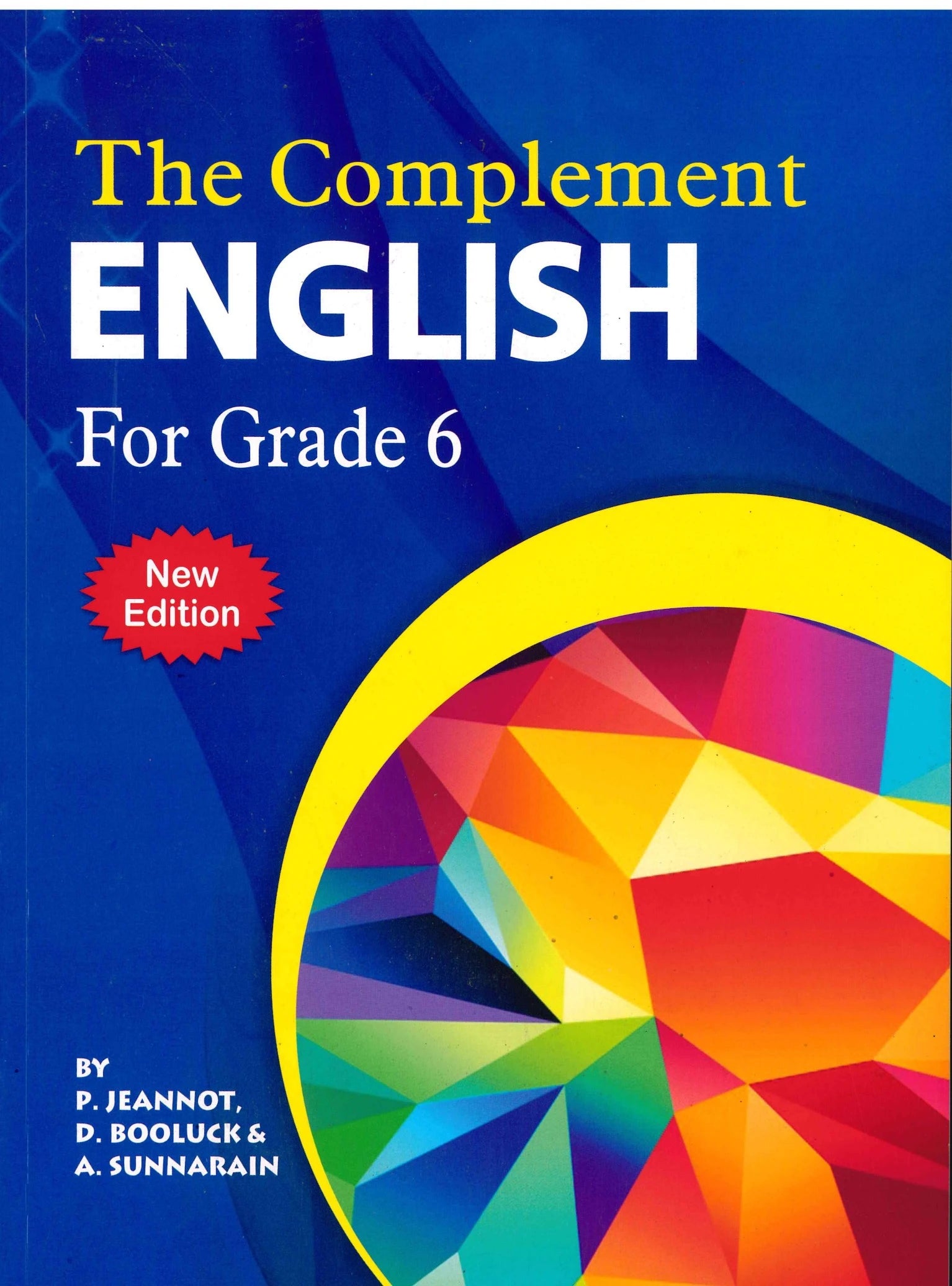 The Complement English Grade 6 - P. Jeannot