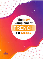 The New Complement French Grade 5 - P. Jeannot