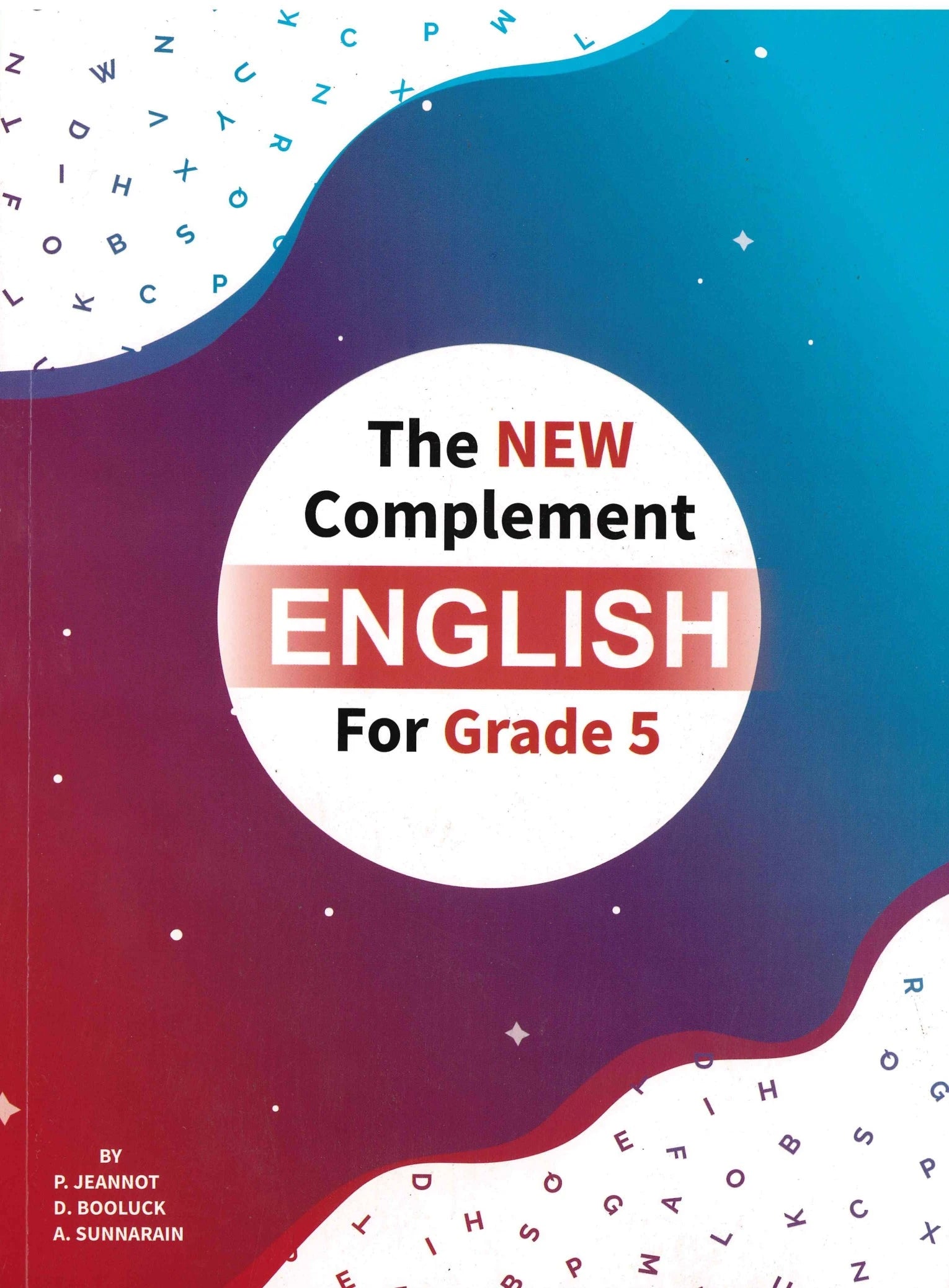 The New Complement English Grade 5 - P. Jeannot