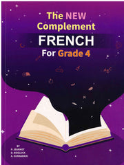 The New Complement French Grade 4 - P. Jeannot