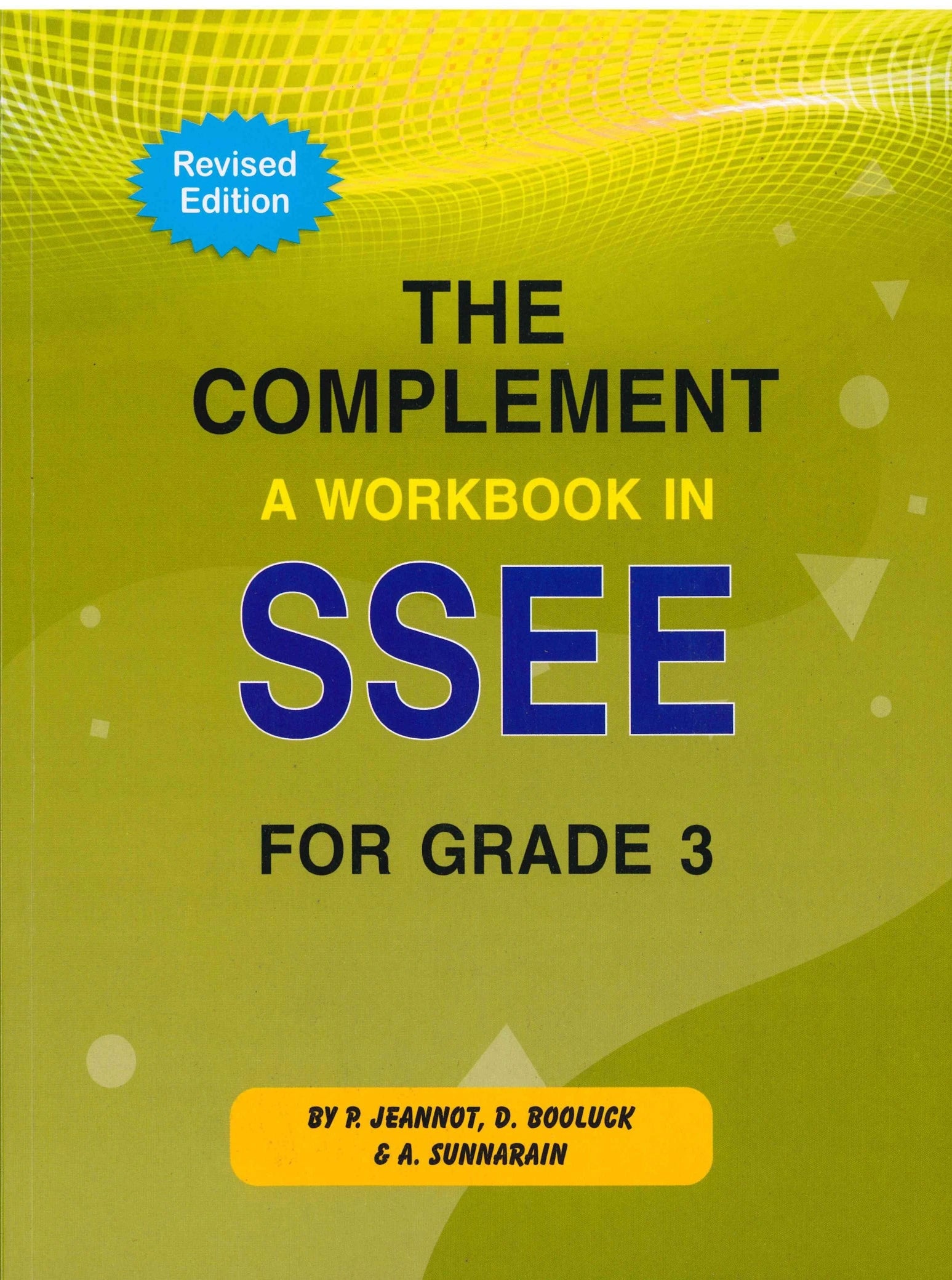 The Complement SSEE Grade 3 - P. Jeannot