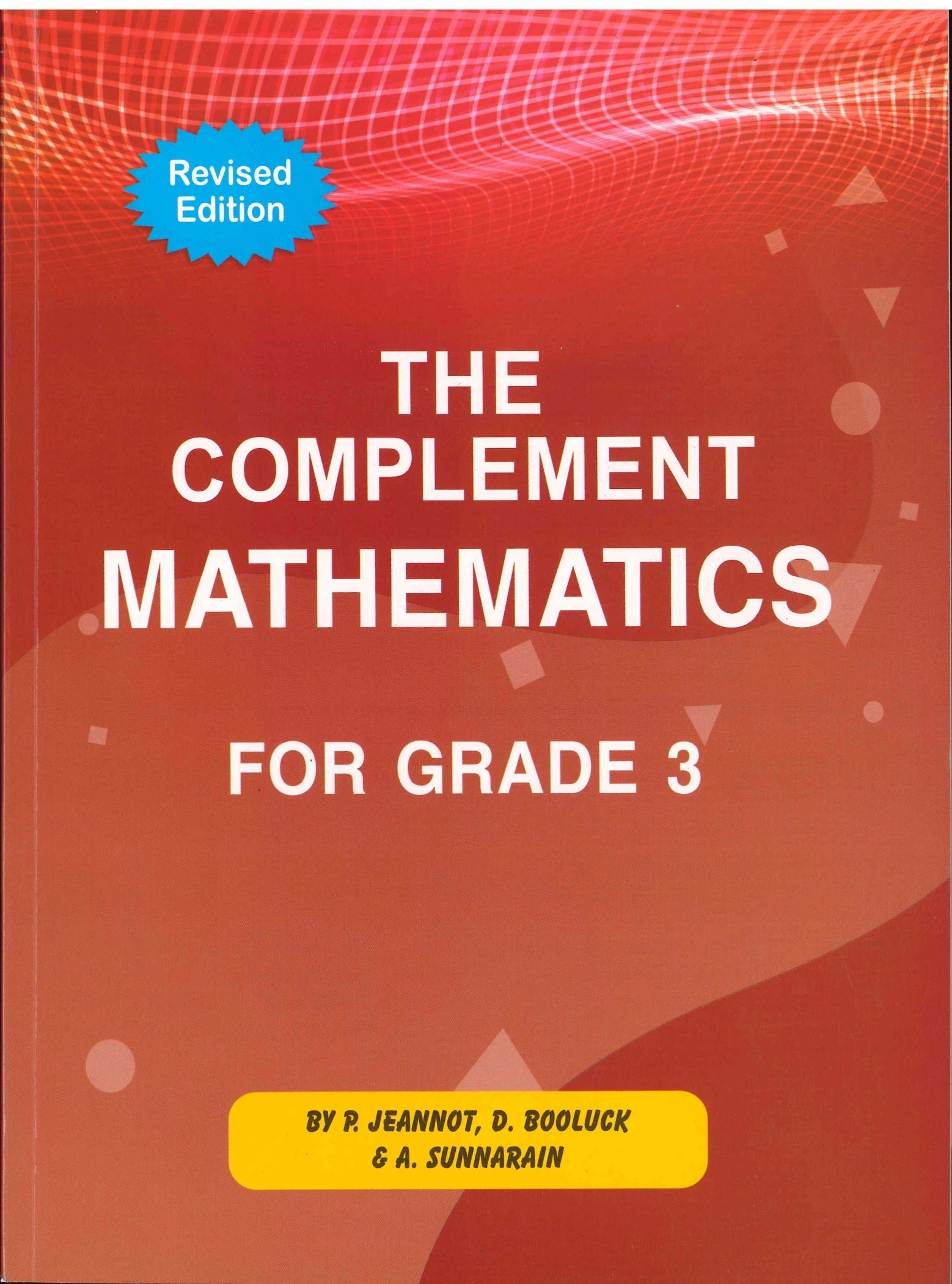The Complement Maths Grade 3 - P. Jeannot