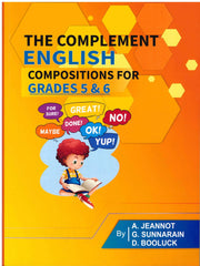 The Complement English Compositions Grade 5&6 - P. Jeannot