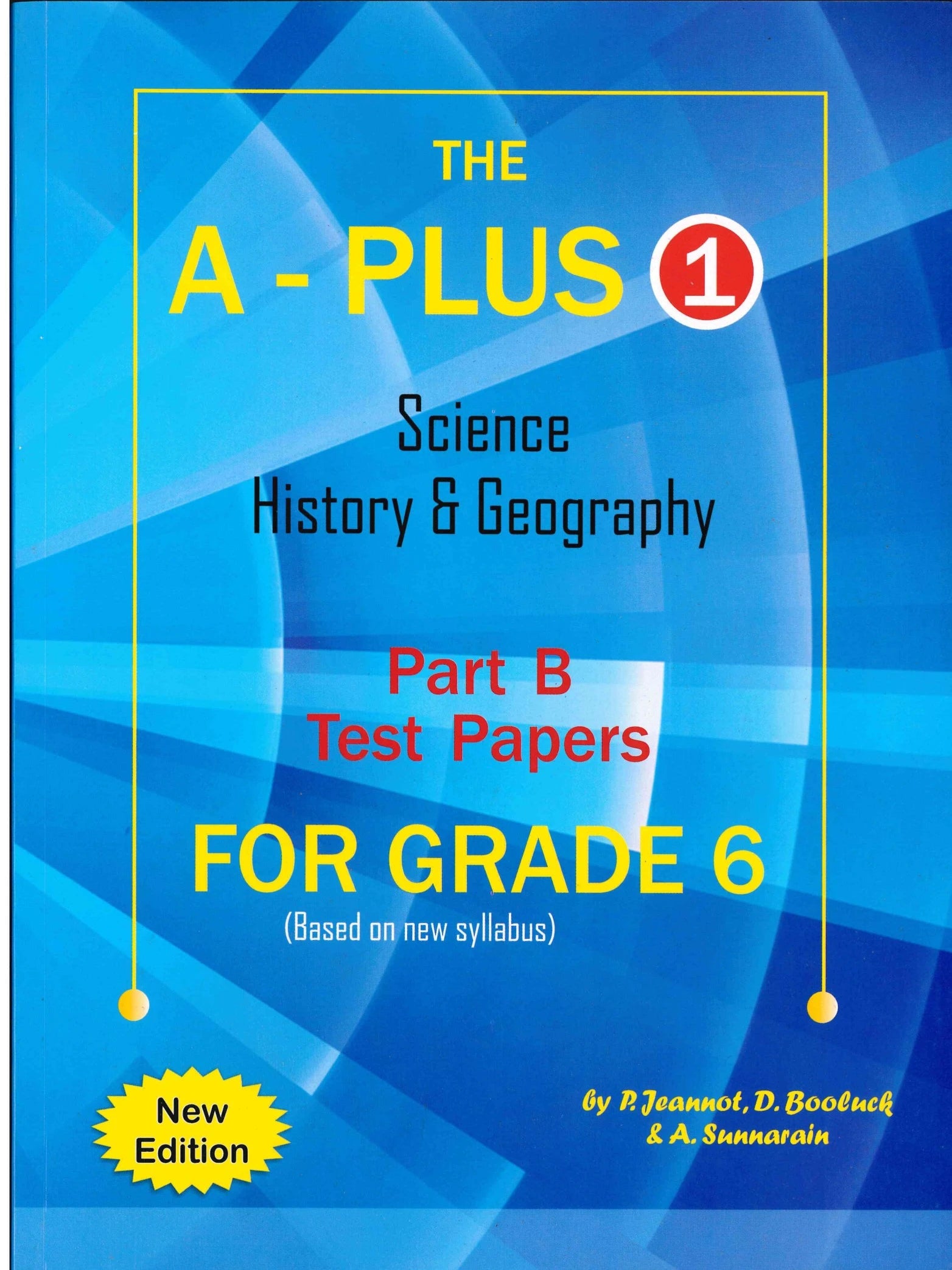 The A-PLUS Science/History Grade 6 - P. Jeannot