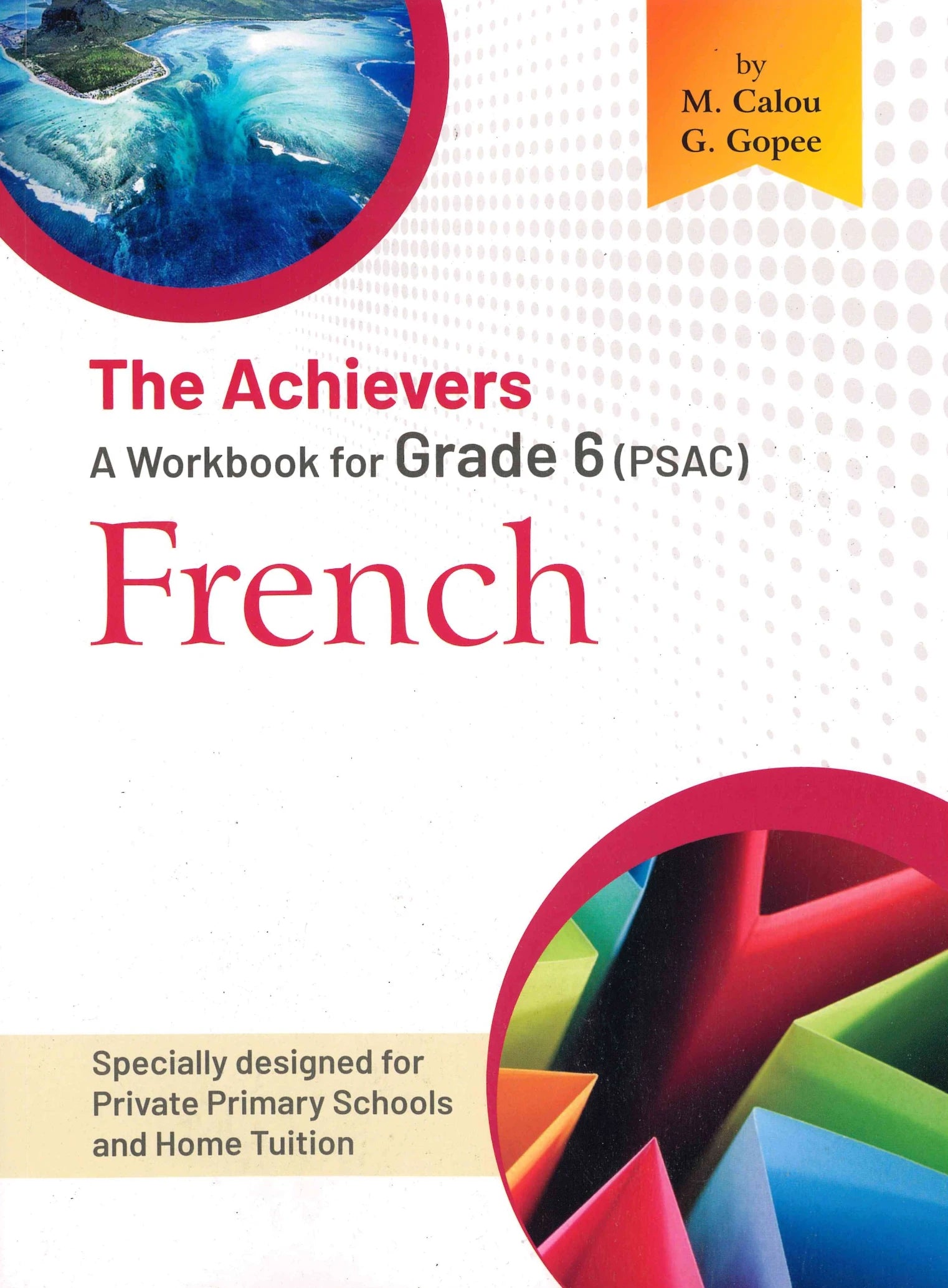 French Grade 6 PSAC - The Achievers