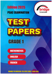 Test Papers Mathematics/English/French Grade 1 - Bridge To Success