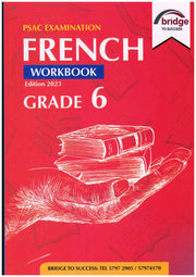 French Grade 6 PSAC - Bridge To Success