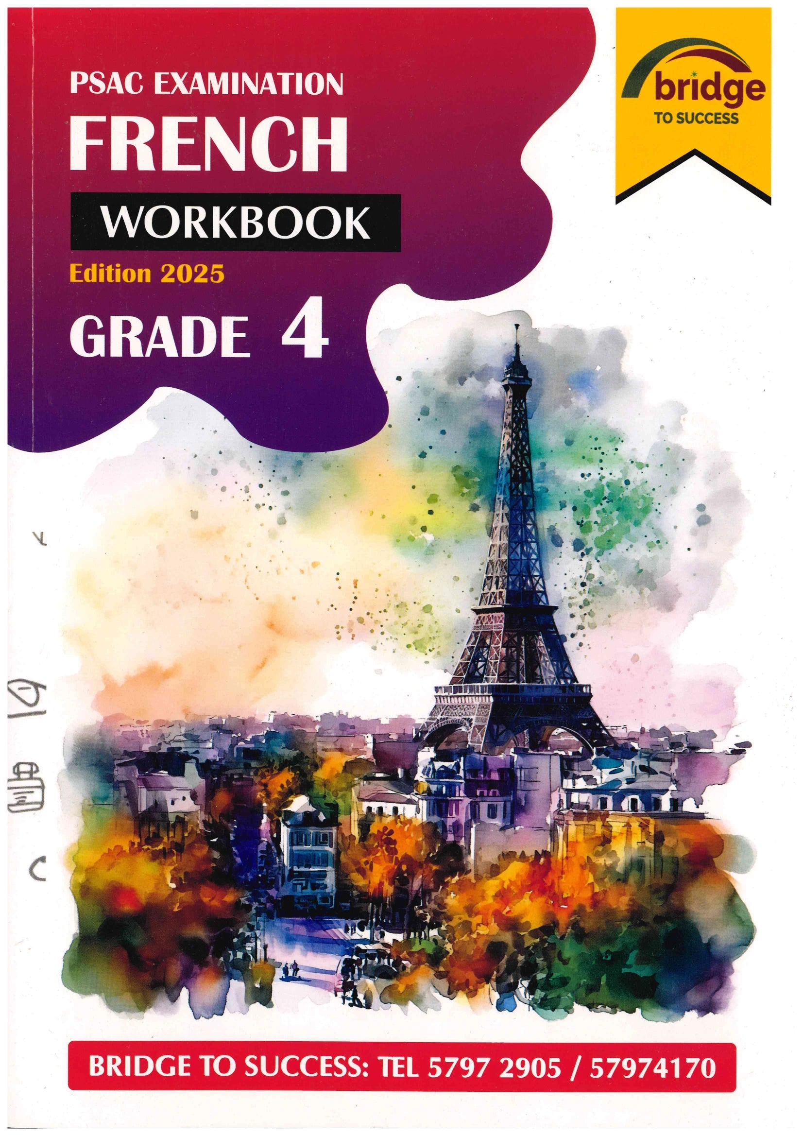French Grade 4 - Bridge To Success