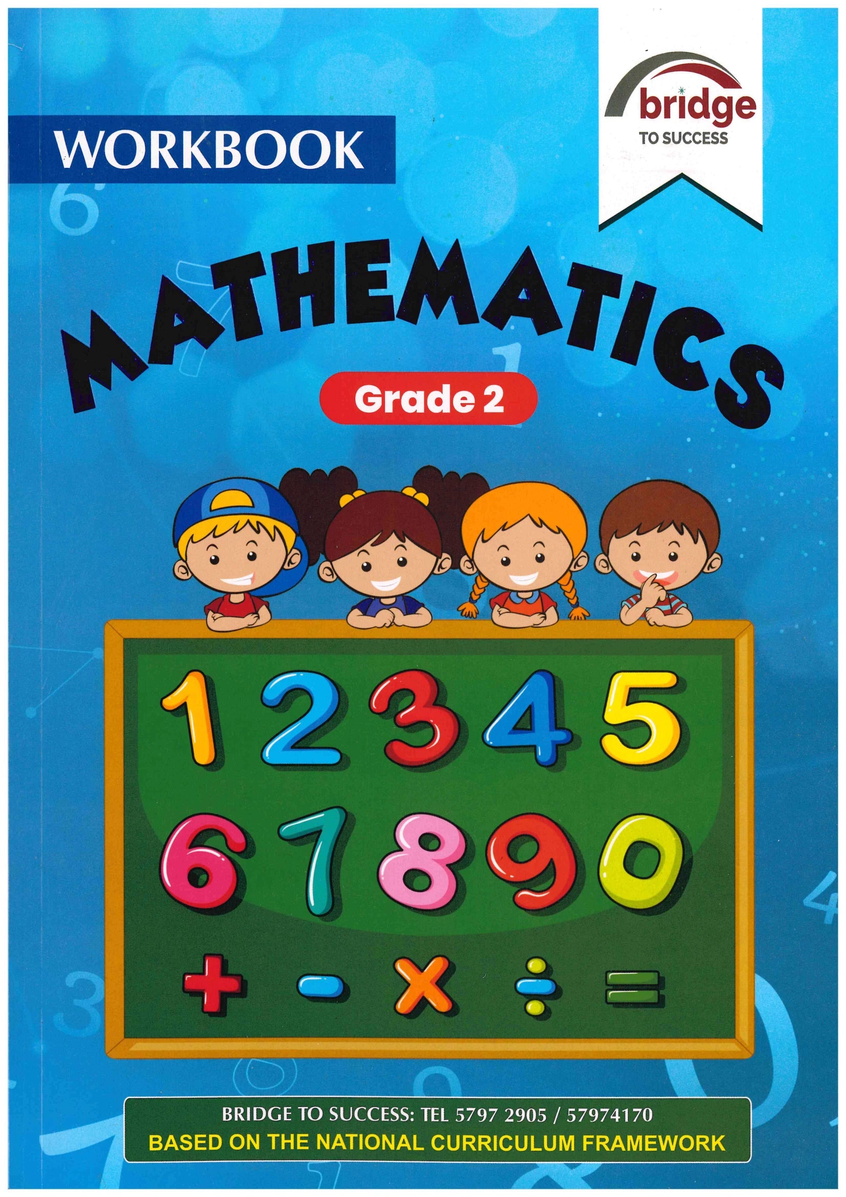 Mathematics Grade 2 - Bridge To Success