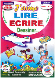 J'Aime Lire, Ecrire, Dessiner - Nazal Rosunally