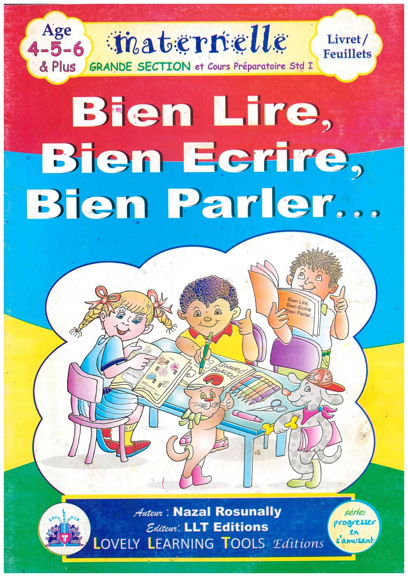 Bien Lire,Bien Ecrire,Bien Parler - Nazal Rosunally