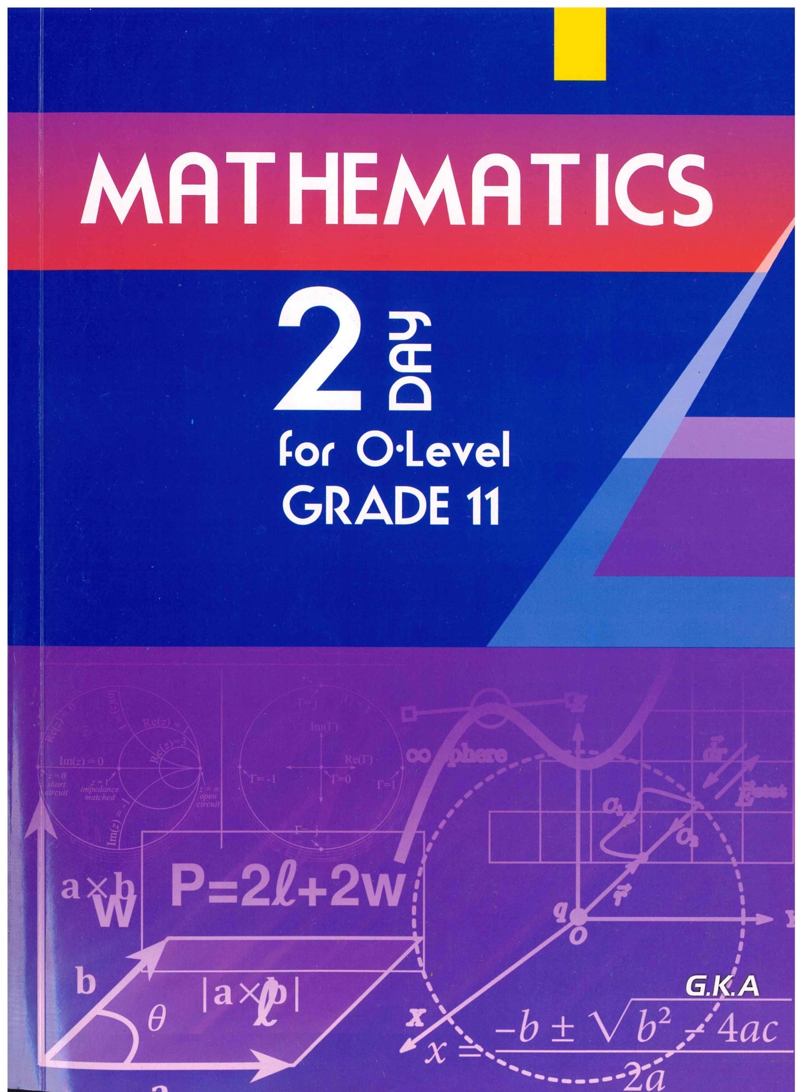 Mathematics 2Day for O-Level - Grade 11 - G.K.Anmol