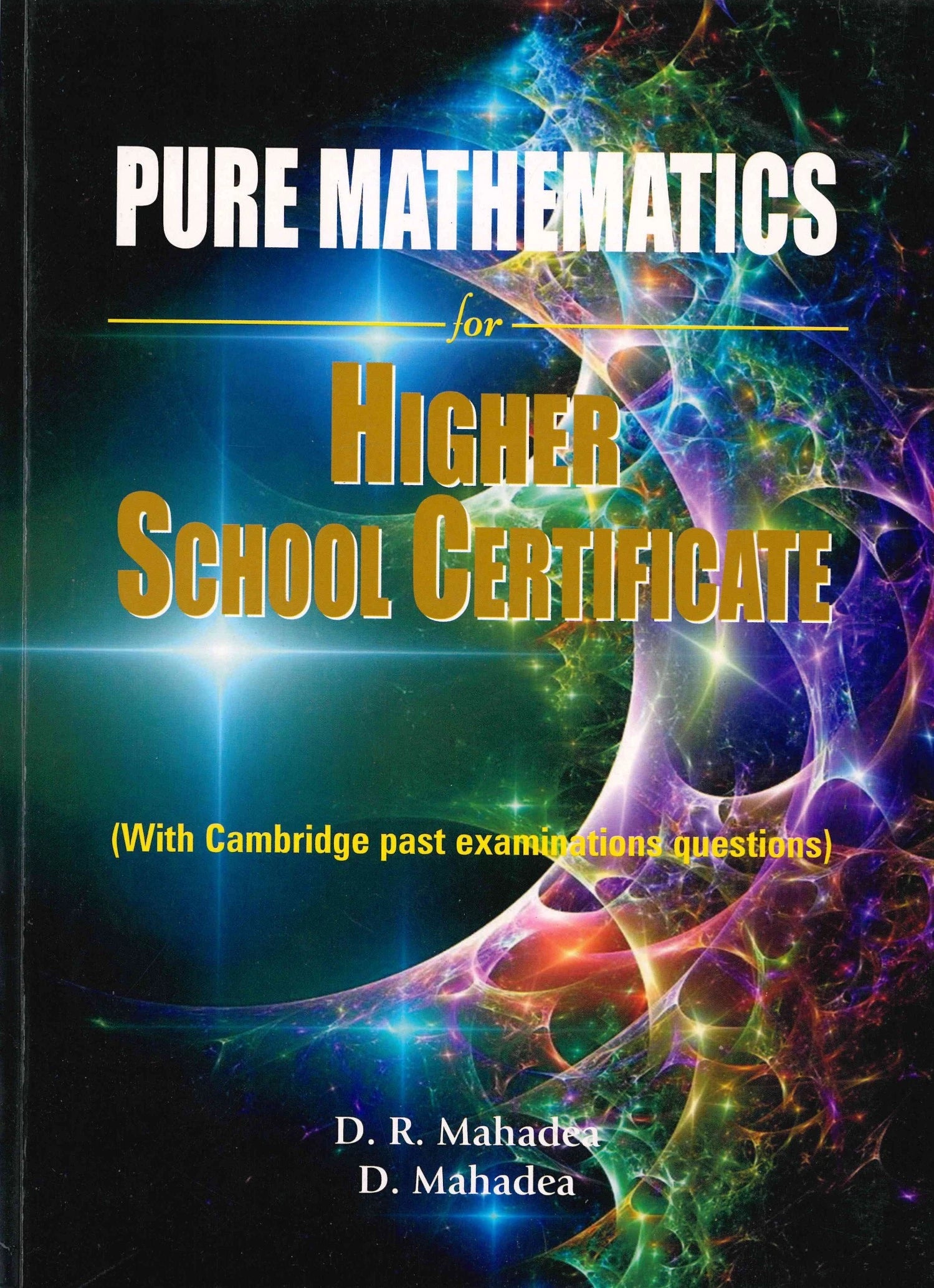 Pure Mathematics  For HSC - D.R. Mahadea
